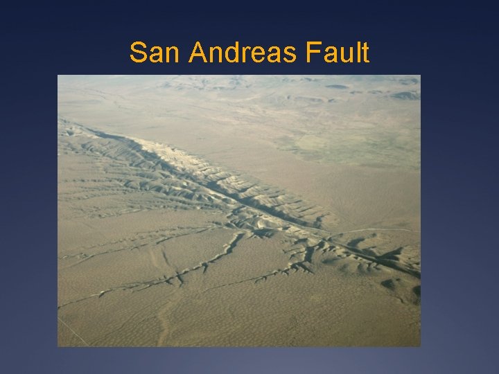 San Andreas Fault 