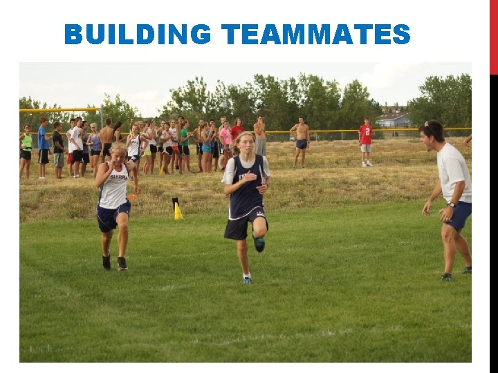 BUILDING TEAMMATES 