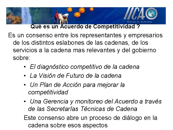 Qué es un Acuerdo de Competitividad ? Es un consenso entre los representantes y