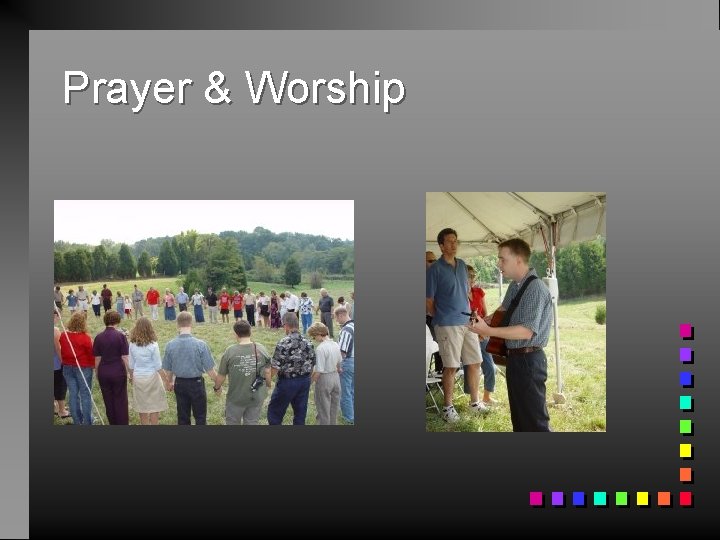 Prayer & Worship 