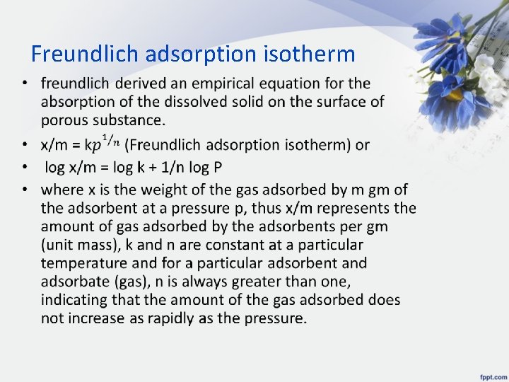 Freundlich adsorption isotherm • 
