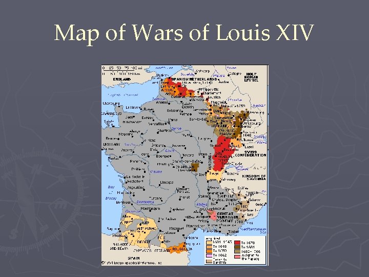 Map of Wars of Louis XIV 