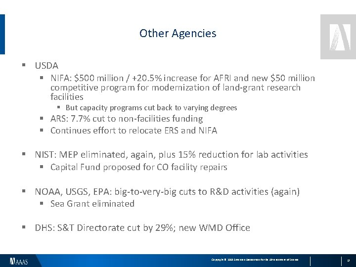 Other Agencies § USDA § NIFA: $500 million / +20. 5% increase for AFRI