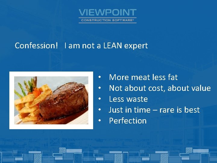 Confession! I am not a LEAN expert • • • More meat less fat