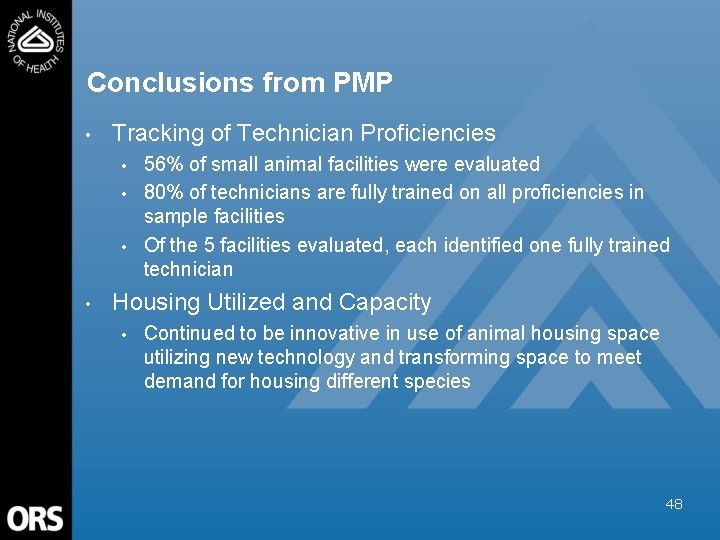 Conclusions from PMP • Tracking of Technician Proficiencies • • 56% of small animal