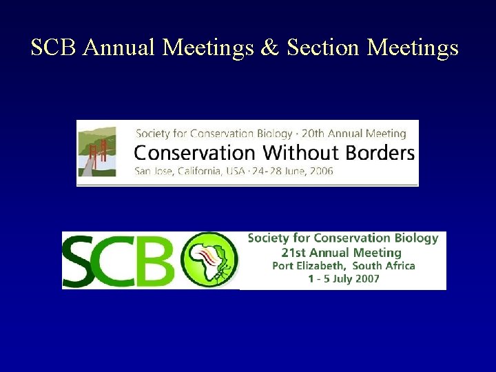 SCB Annual Meetings & Section Meetings 