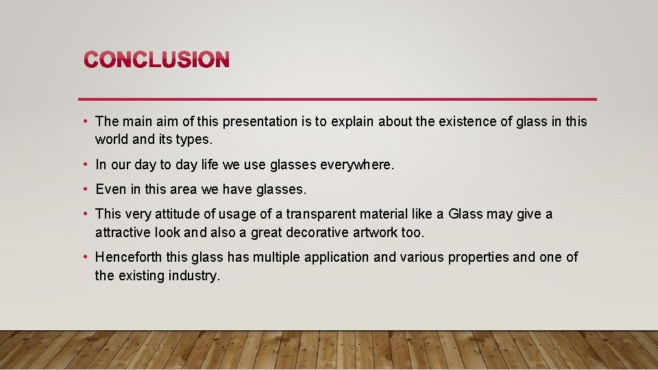  • The main aim of this presentation is to explain about the existence