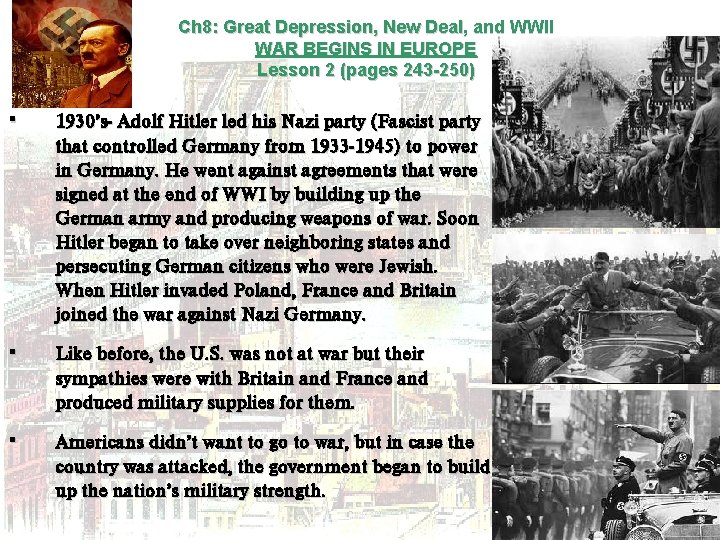 Ch 8: Great Depression, New Deal, and WWII WAR BEGINS IN EUROPE Lesson 2