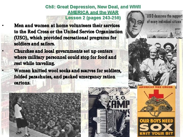 Ch 8: Great Depression, New Deal, and WWII AMERICA and the WAR Lesson 2