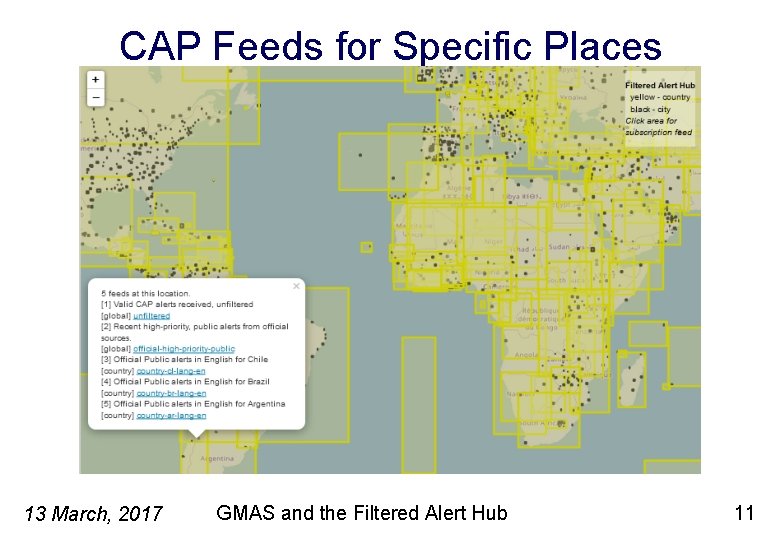 CAP Feeds for Specific Places 13 March, 2017 GMAS and the Filtered Alert Hub