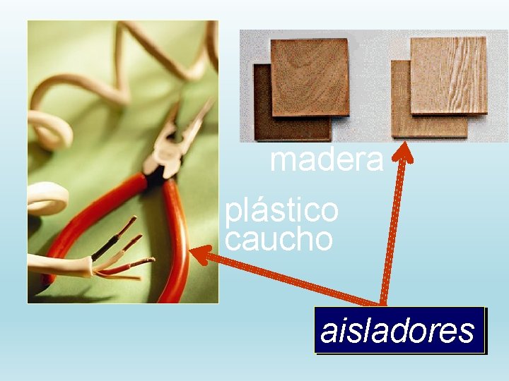 madera plástico caucho aisladores 