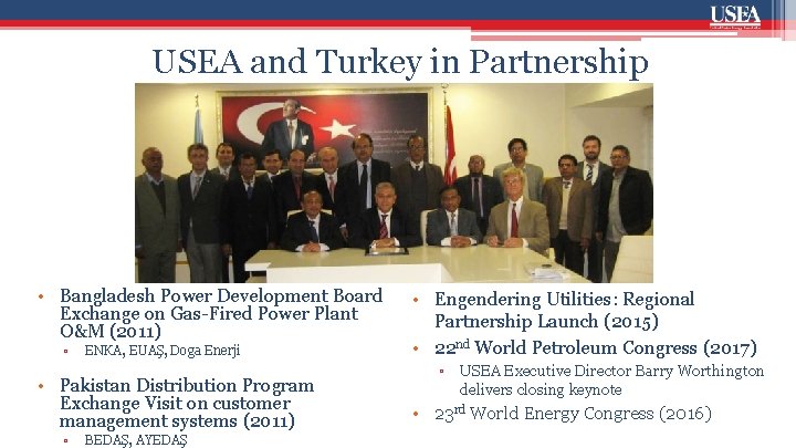 USEA and Turkey in Partnership • Bangladesh Power Development Board Exchange on Gas-Fired Power