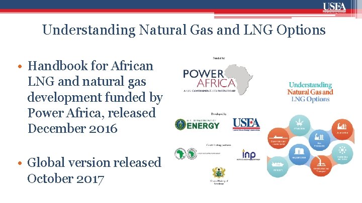 Understanding Natural Gas and LNG Options • Handbook for African LNG and natural gas