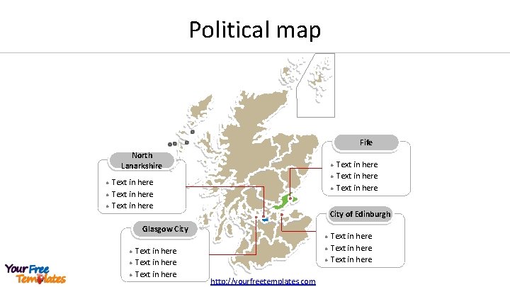 Political map Fife North Lanarkshire l l l Text in here l City of