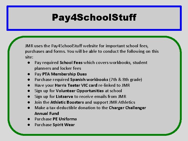 Pay 4 School. Stuff JMR uses the Pay 4 School. Stuff website for important