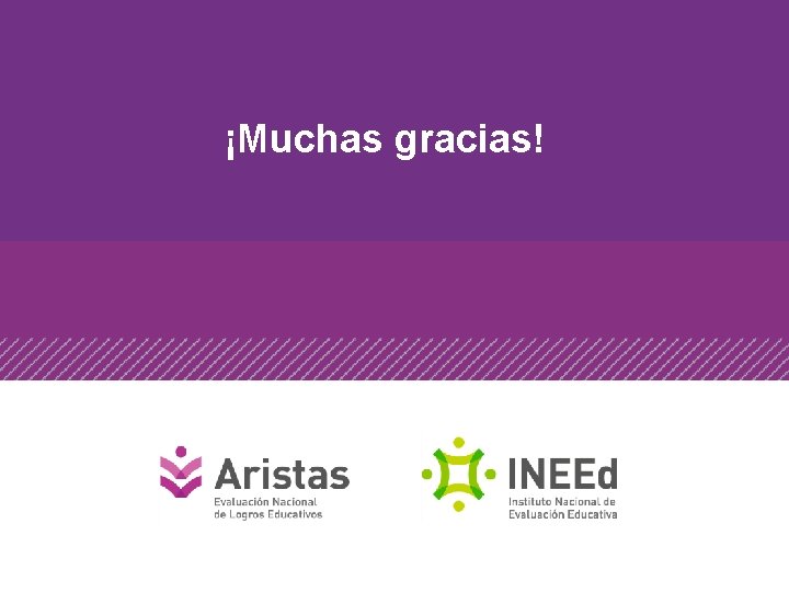 ¡Muchas gracias! 