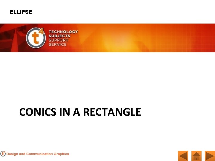 ELLIPSE CONICS IN A RECTANGLE 