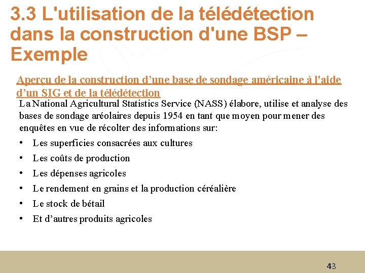 3. 3 L'utilisation de la télédétection dans la construction d'une BSP – Exemple Aperçu