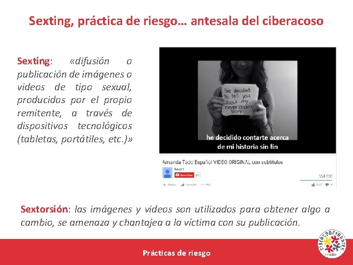 Sexting, práctica de riesgo… antesala del ciberacoso Sexting: «difusión o publicación de imágenes o