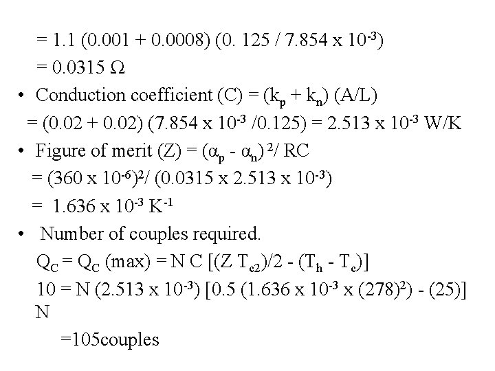  = 1. 1 (0. 001 + 0. 0008) (0. 125 / 7. 854