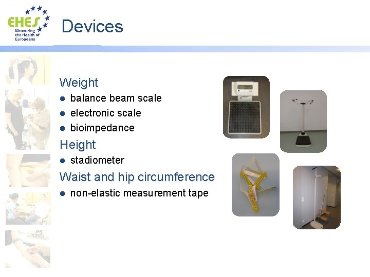 Devices Weight balance beam scale l electronic scale l bioimpedance l Height l stadiometer