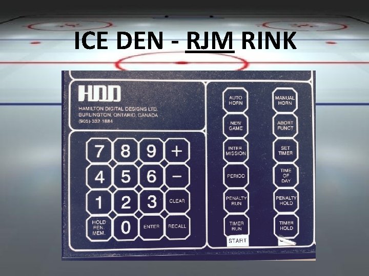 ICE DEN - RJM RINK 