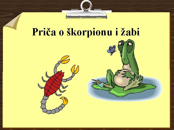 Priča o škorpionu i žabi 