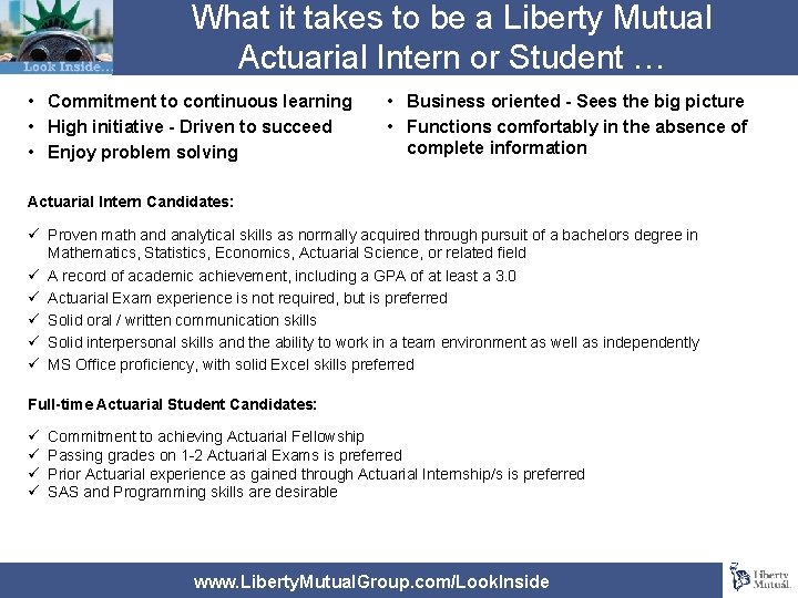 What it takes to be a Liberty Mutual Actuarial Intern or Student … •