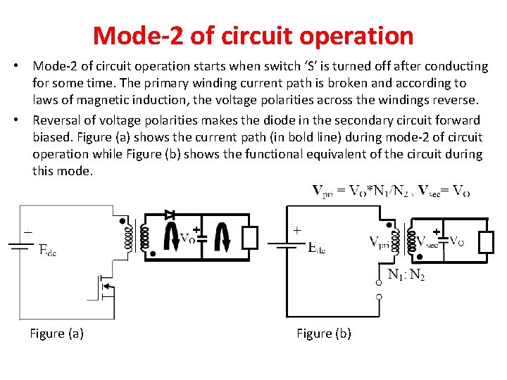 Mode-2 of circuit operation • Mode-2 of circuit operation starts when switch ‘S’ is