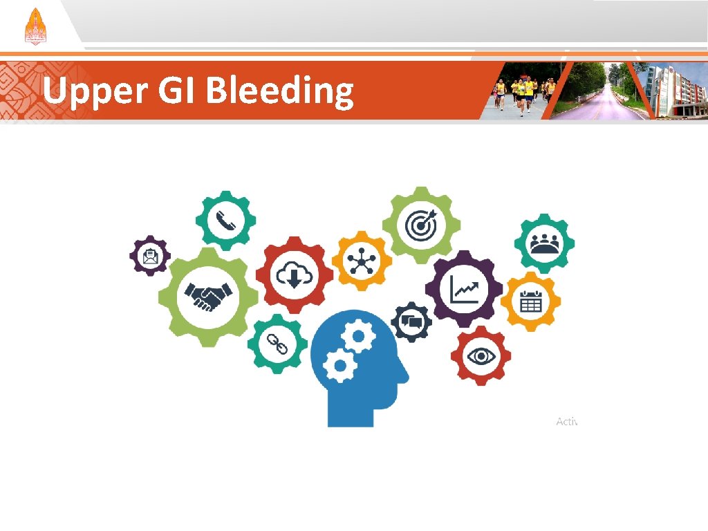 Upper GI Bleeding Upper GI Bleeding