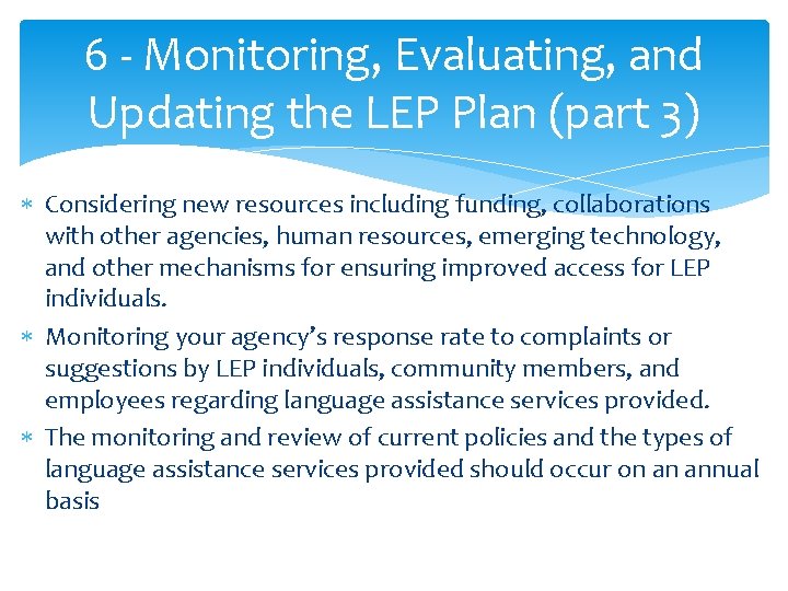 6 - Monitoring, Evaluating, and Updating the LEP Plan (part 3) Considering new resources