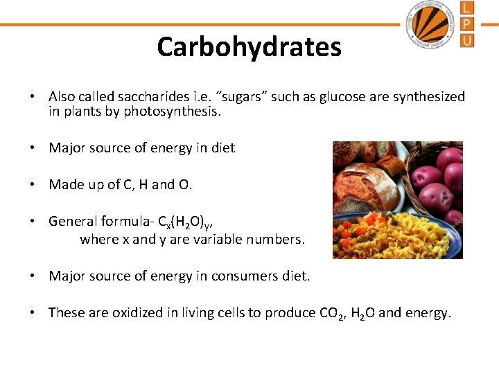 Carbohydrates • Also called saccharides i. e. “sugars” such as glucose are synthesized in