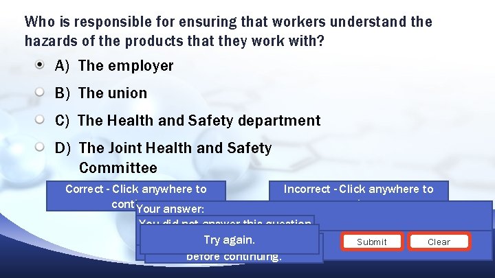 Who is responsible for ensuring that workers understand the hazards of the products that