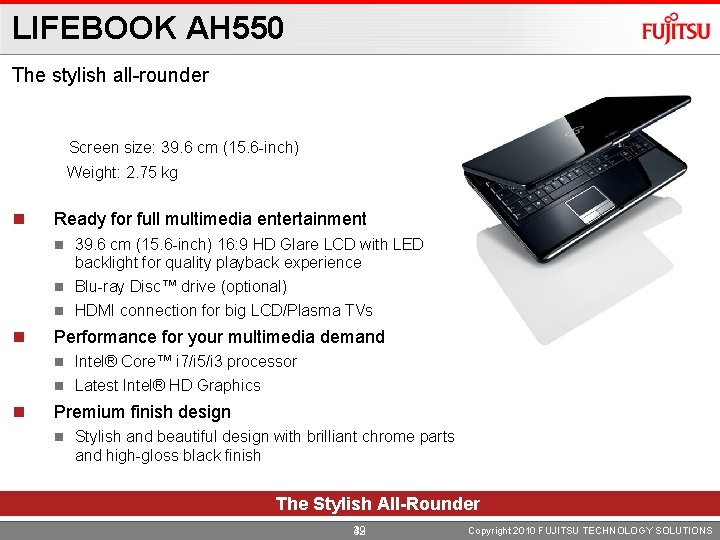 LIFEBOOK AH 550 The stylish all-rounder Screen size: 39. 6 cm (15. 6 -inch)