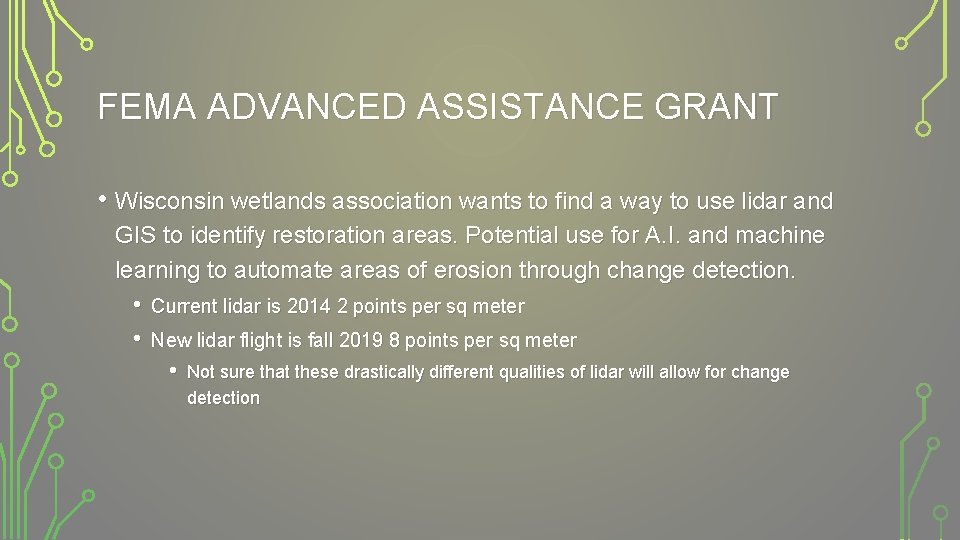 FEMA ADVANCED ASSISTANCE GRANT • Wisconsin wetlands association wants to find a way to