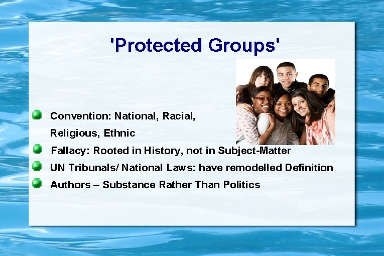 'Protected Groups' Convention: National, Racial, Religious, Ethnic Fallacy: Rooted in History, not in Subject-Matter