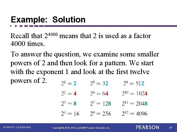 Example: Solution Recall that 24000 means that 2 is used as a factor 4000
