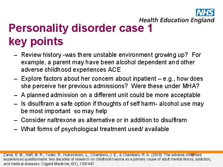 Personality disorder case 1 key points – Review history -was there unstable environment growing