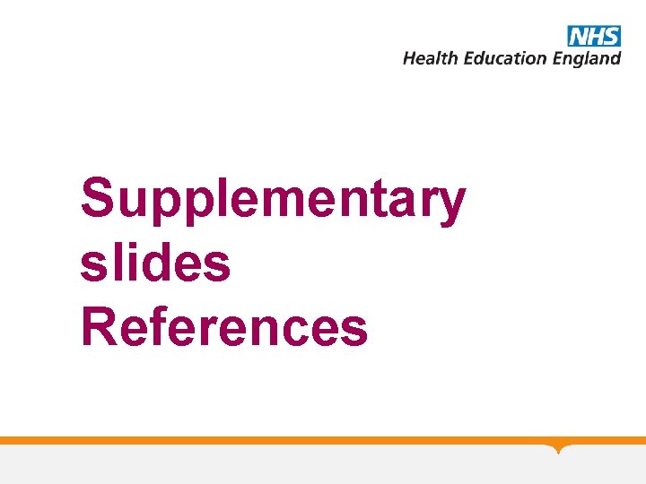 Supplementary slides References 