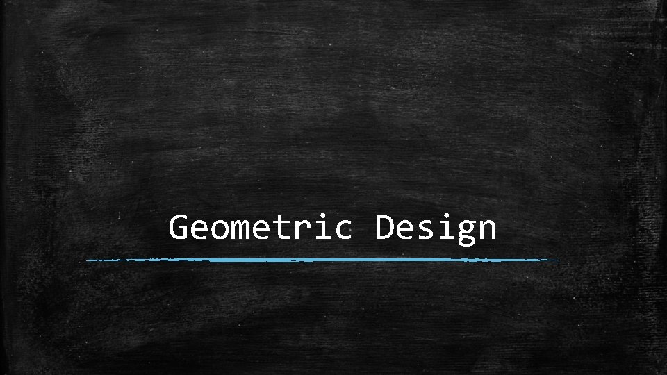 Geometric Design 