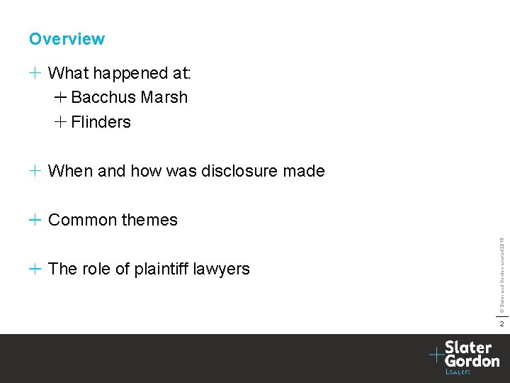 Overview What happened at: Bacchus Marsh Flinders When and how was disclosure made The