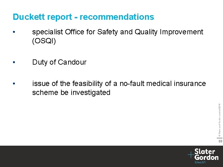  • specialist Office for Safety and Quality Improvement (OSQI) • Duty of Candour