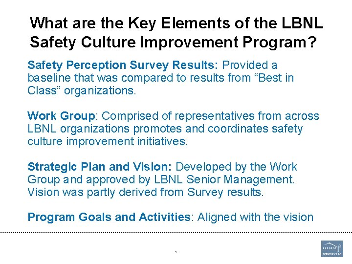 What are the Key Elements of the LBNL Safety Culture Improvement Program? Safety Perception