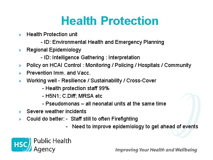 Health Protection unit - ID: Environmental Health and Emergency Planning Ø Regional Epidemiology -