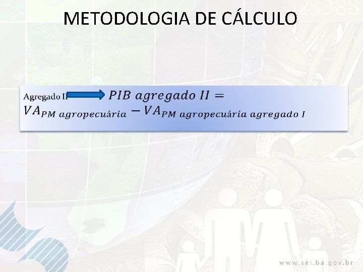 METODOLOGIA DE CÁLCULO 