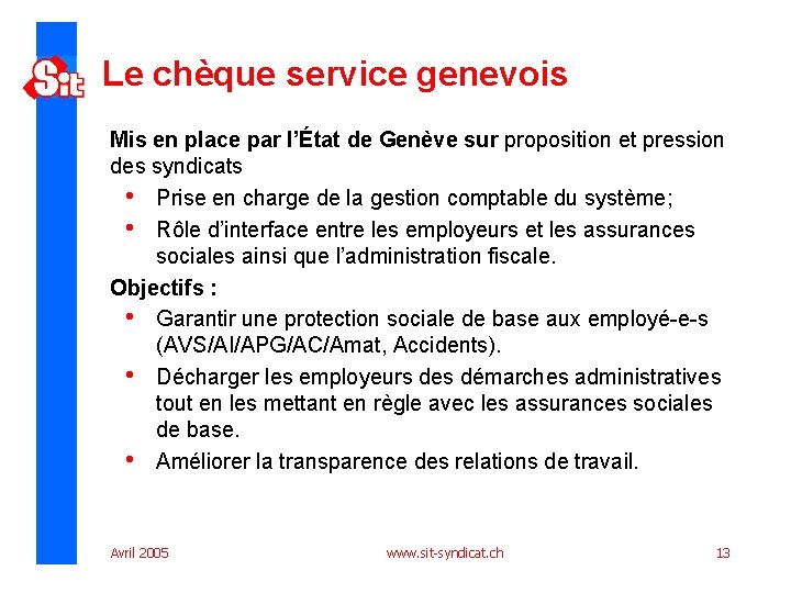 Le chèque service genevois Mis en place par l’État de Genève sur proposition et