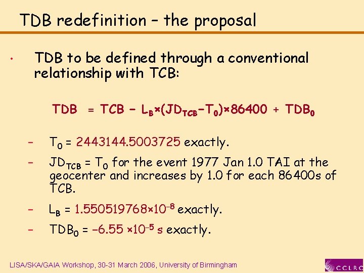 TDB redefinition – the proposal TDB to be defined through a conventional relationship with