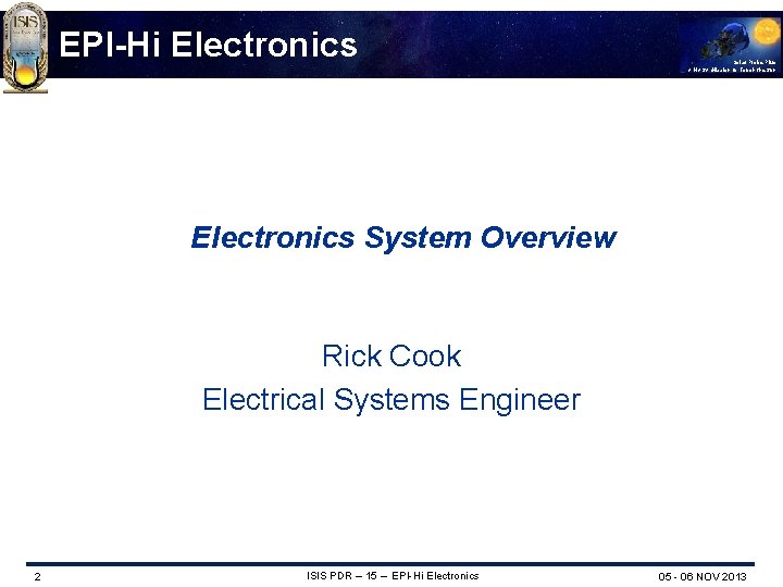 EPI-Hi Electronics Solar Probe Plus A NASA Mission to Touch the Sun Electronics System