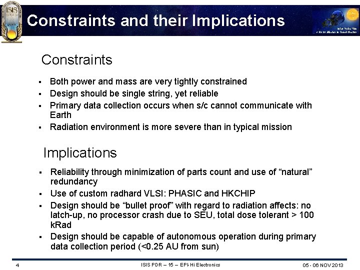 Constraints and their Implications Solar Probe Plus A NASA Mission to Touch the Sun