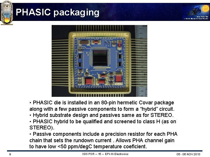 PHASIC packaging Solar Probe Plus A NASA Mission to Touch the Sun • PHASIC